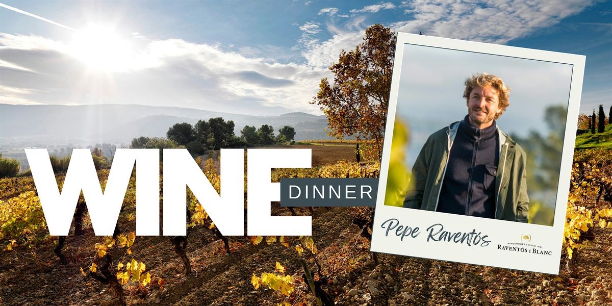 Sparkling Wine Dinner with Ravent\u00f3s i Blanc