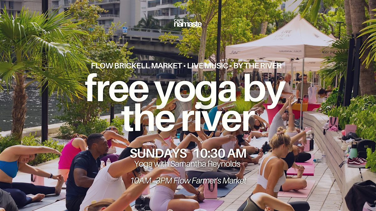 Free Sunday Yoga by the River