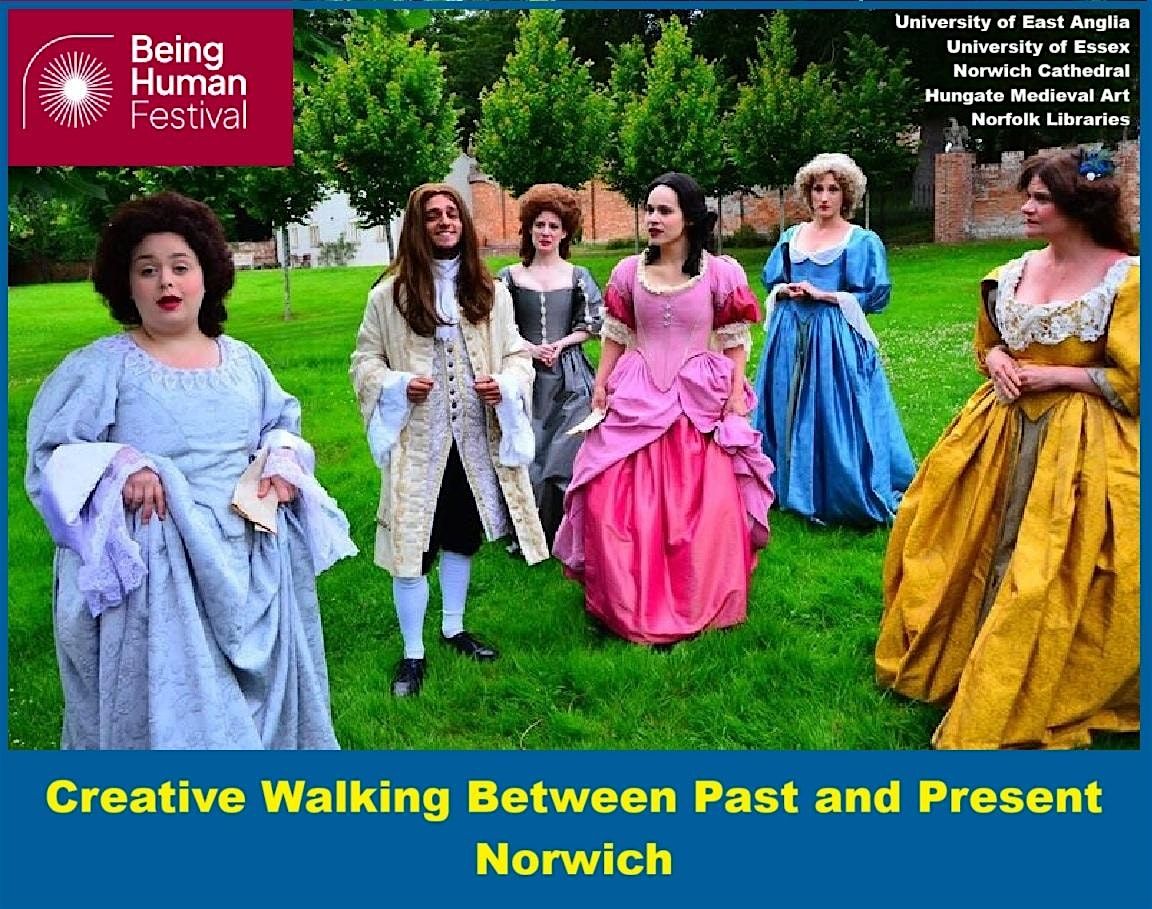 Creative Walking Between Past & Present Norwich