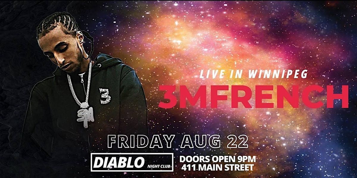 3M FRENCH Live in Winnipeg