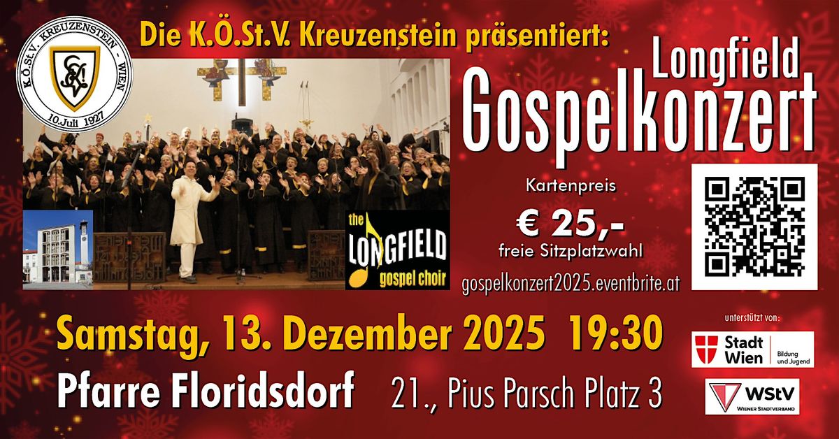 K.\u00d6.St.V. Kreuzenstein pr\u00e4sentiert: "The Longfield Gospel Choir"
