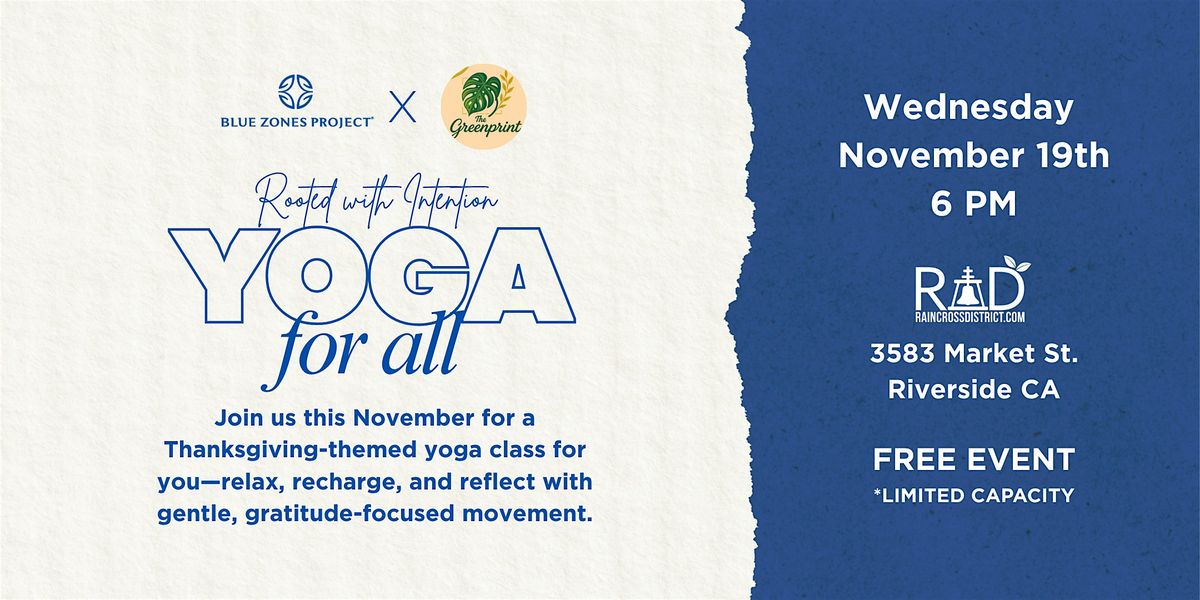 Rooted with Intention: Yoga for All (Blue Zones Project Riverside)