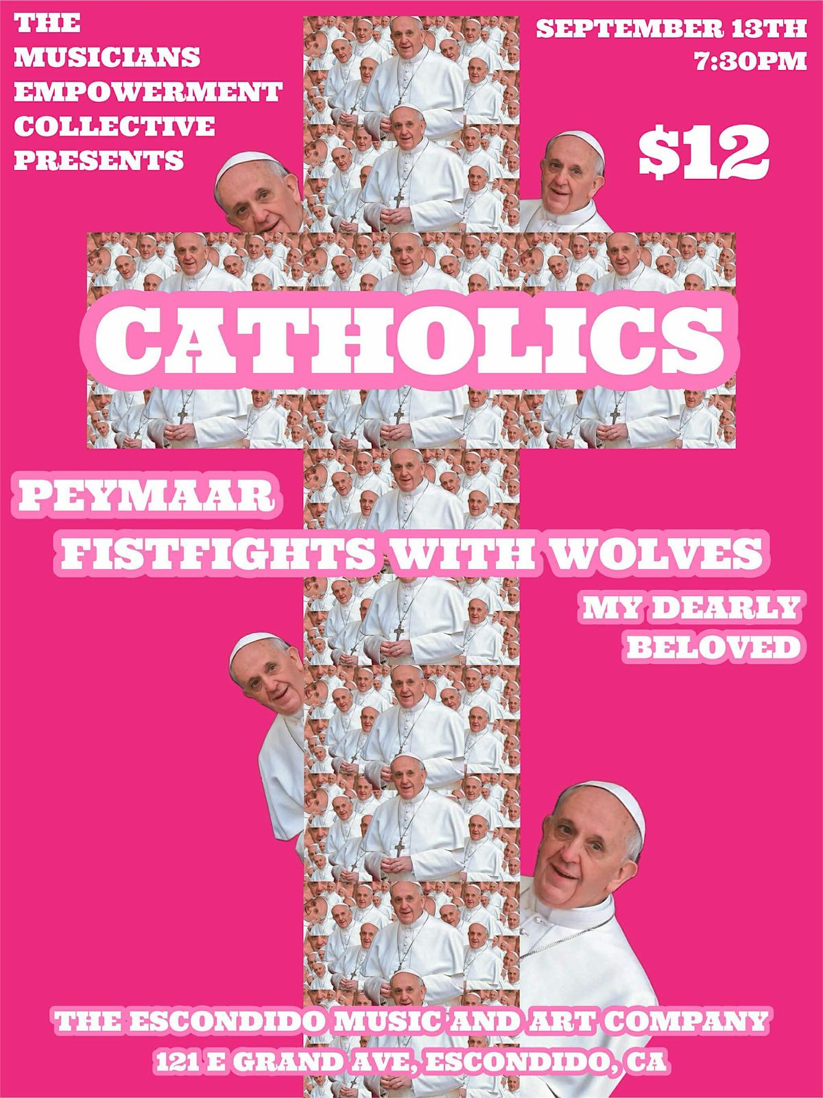 Catholics, Peymaar, Fistfights With Wolves, My Dearly Beloved