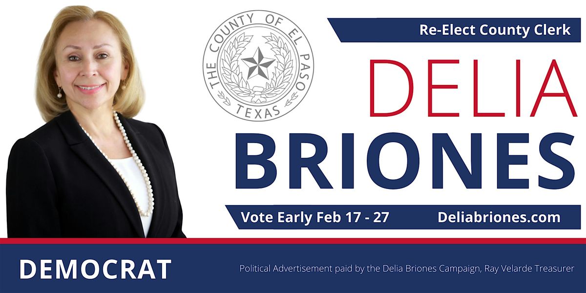 Reelect County Clerk Delia Briones \u2014 Fundraiser Event