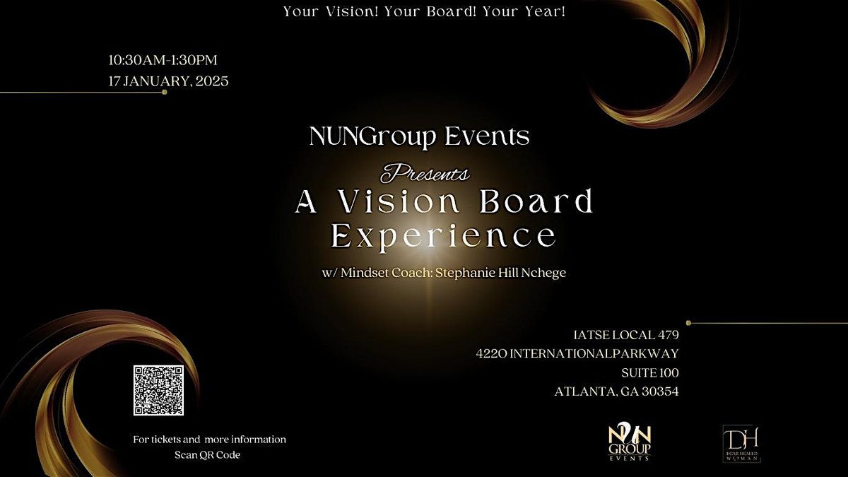 Your Vision! Your Board! Your Year!:  A Vision Board Experience!