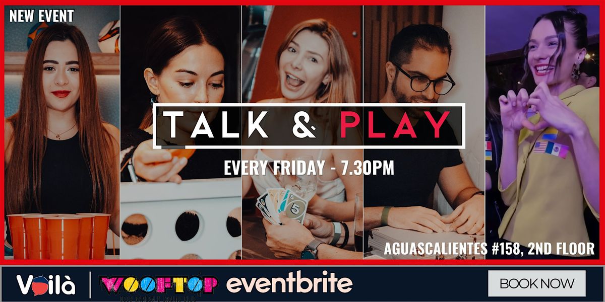 Talk & Play #71 International Party