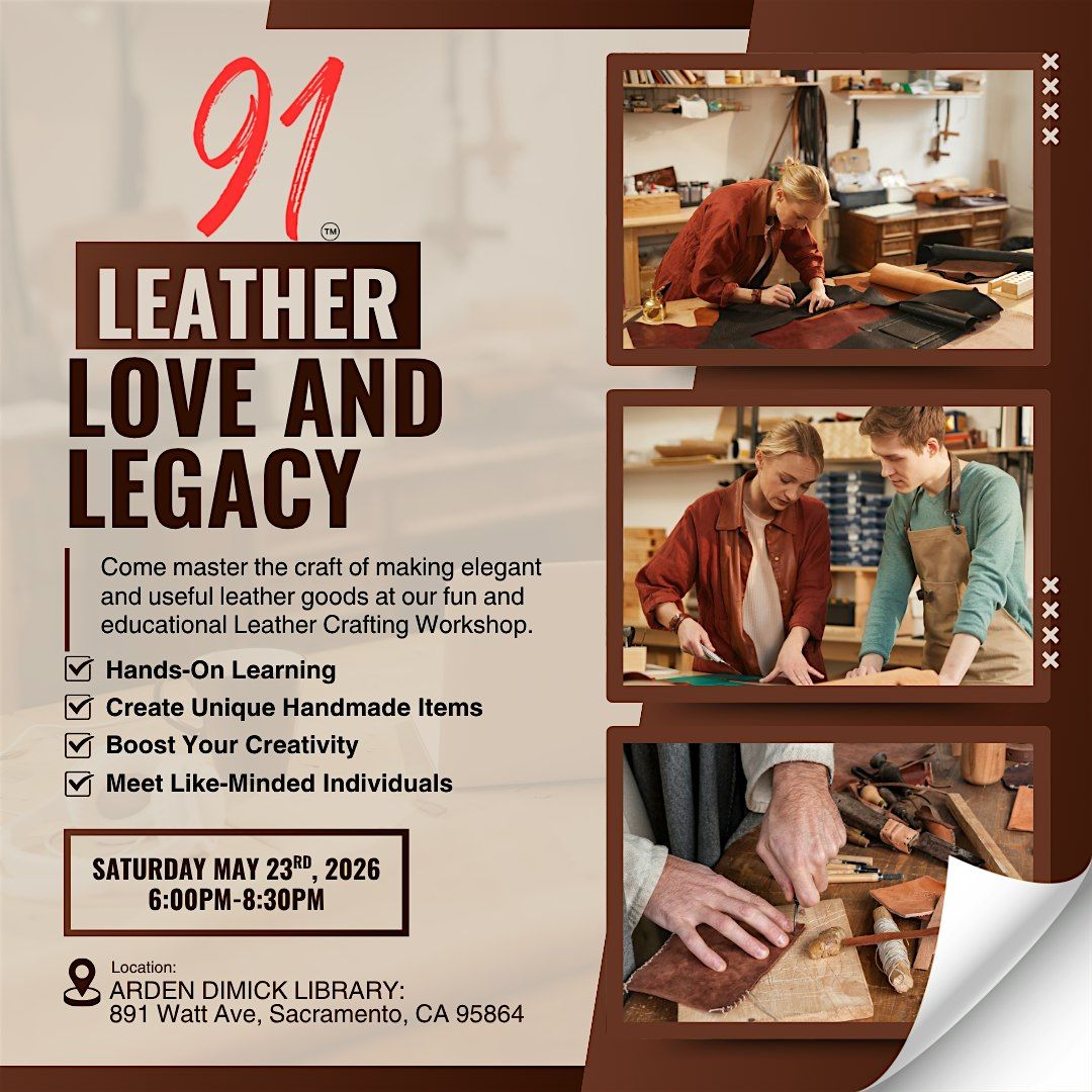 Love, Leather and Legacy