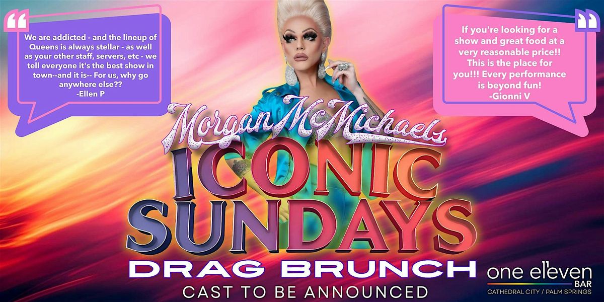 I\u00b7CON\u00b7IC SUNDAYS Drag Brunch - Nov 23rd