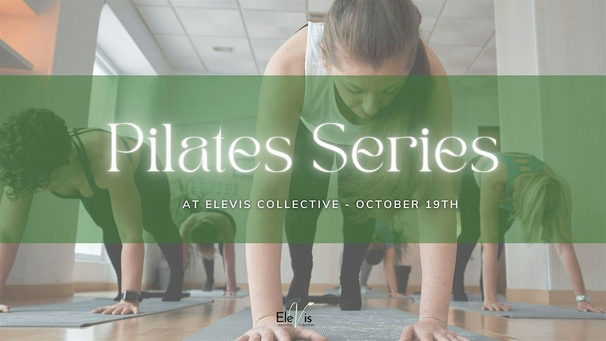 Pilates Series - West Loop