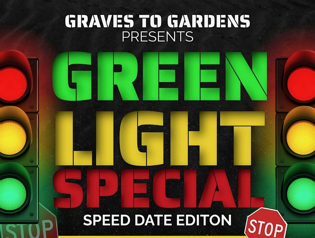 Green Light Special | Speed Dating Event