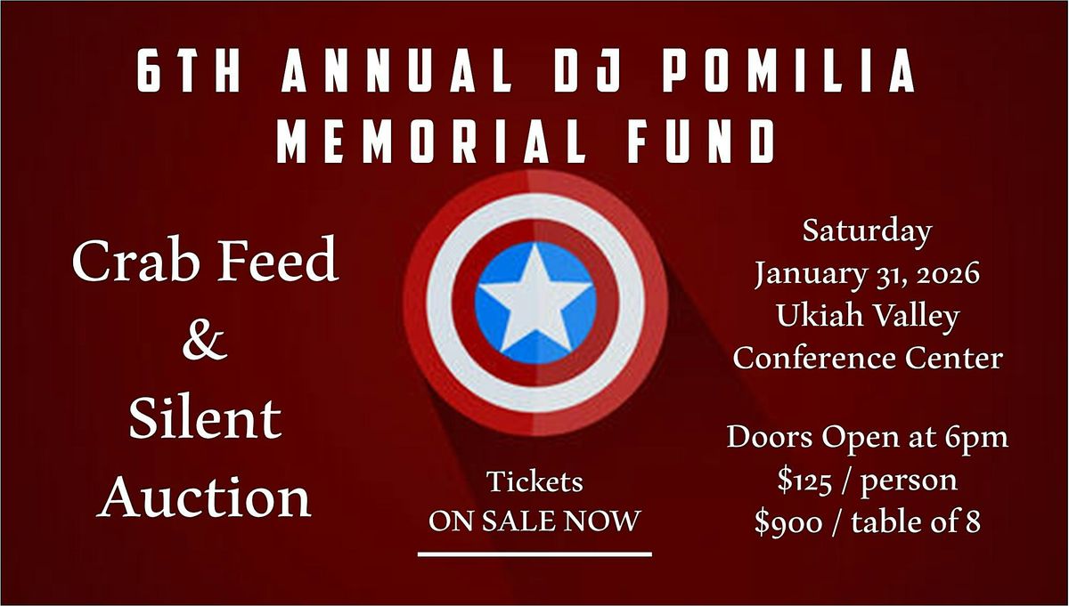 6th Annual DJ Pomilia Memorial Fund Crab Feed & Silent Auction