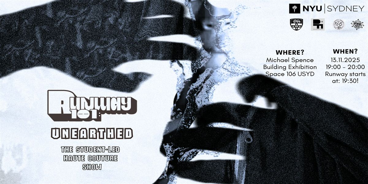 Runway 101: UNEARTHED