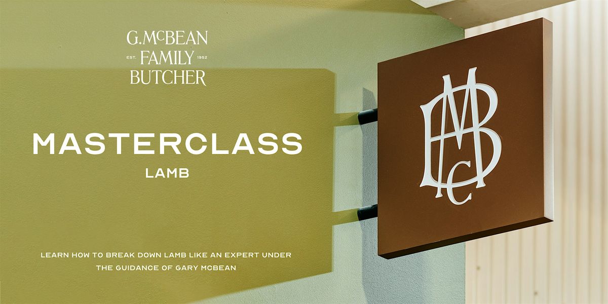 Lamb Masterclass with Gary McBean - 13\/09