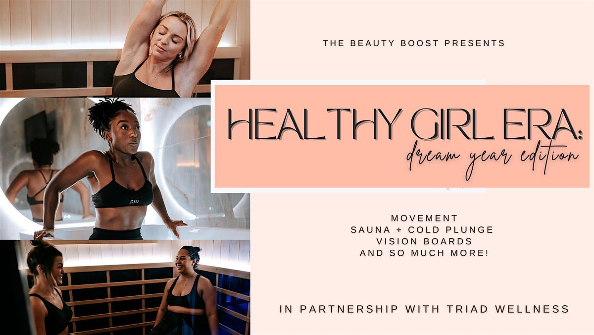 Healthy Girl Era: Dream Year Edition