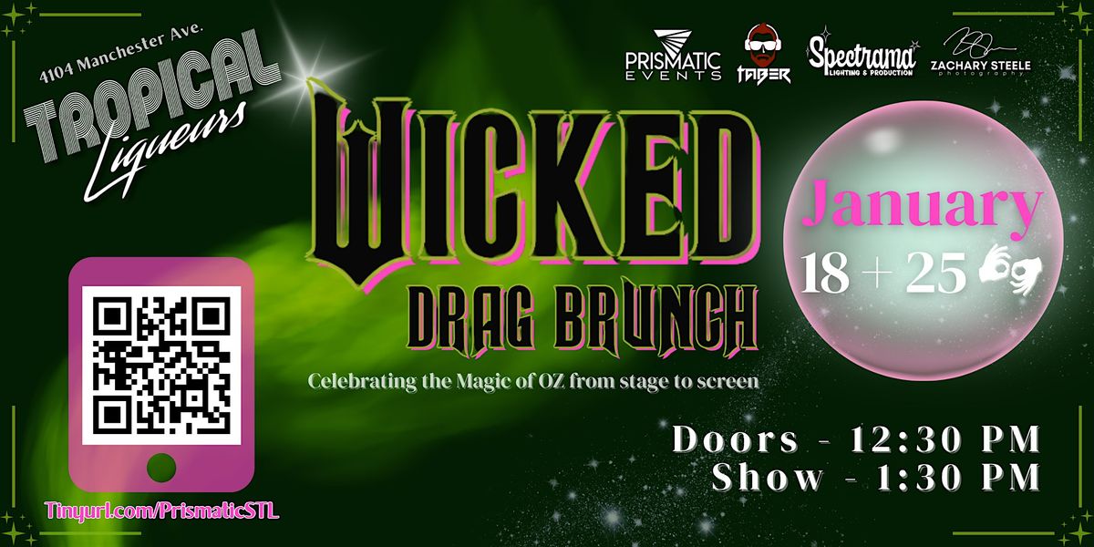 Wicked Drag Brunch