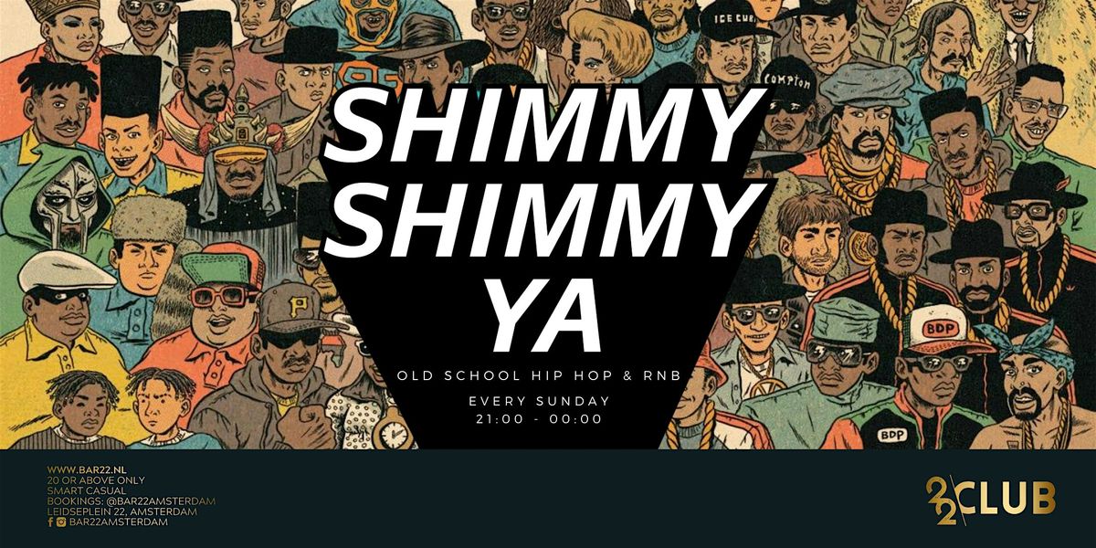 SHIMMY YA SUNDAY | OLD SCHOOL HIP HOP & RNB