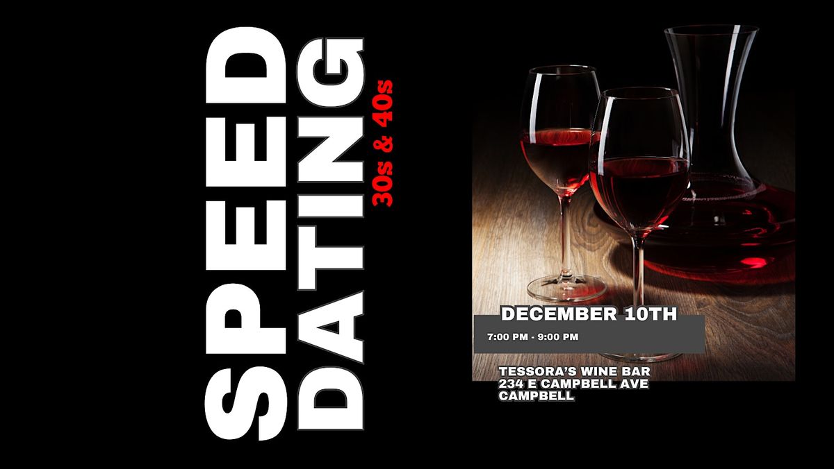 Speed Dating Campbell, 30s & 40s
