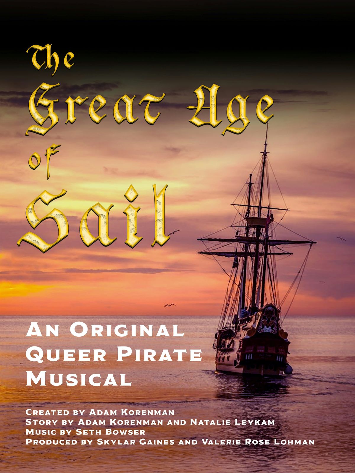 The Great Age of Sail: An Original Gay Pirate Musical live in concert