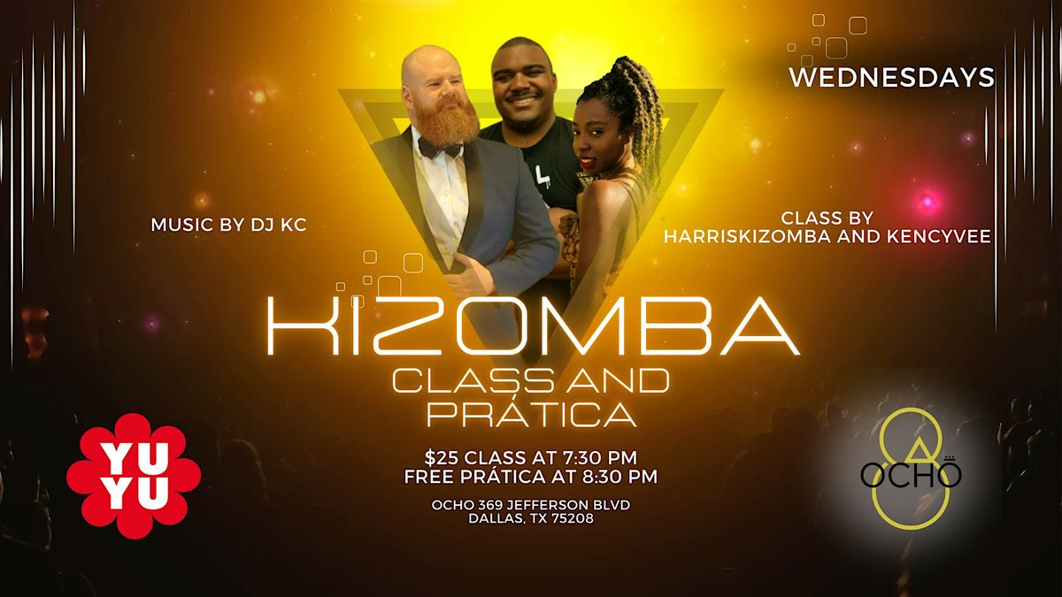 Kizomba class and pr\u00e1tica!