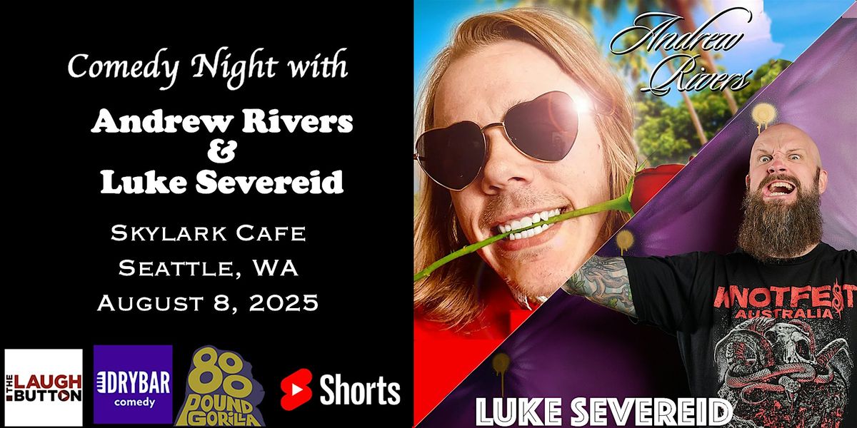 Comedian Andrew Rivers @ Skylark Cafe at Skylark Cafe & Club, Seattle ...