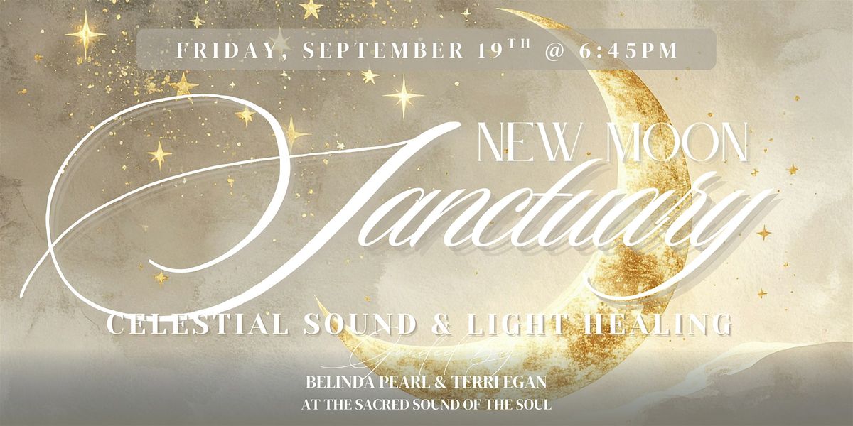 New Moon Sanctuary Virgo: Sound & Light Healing