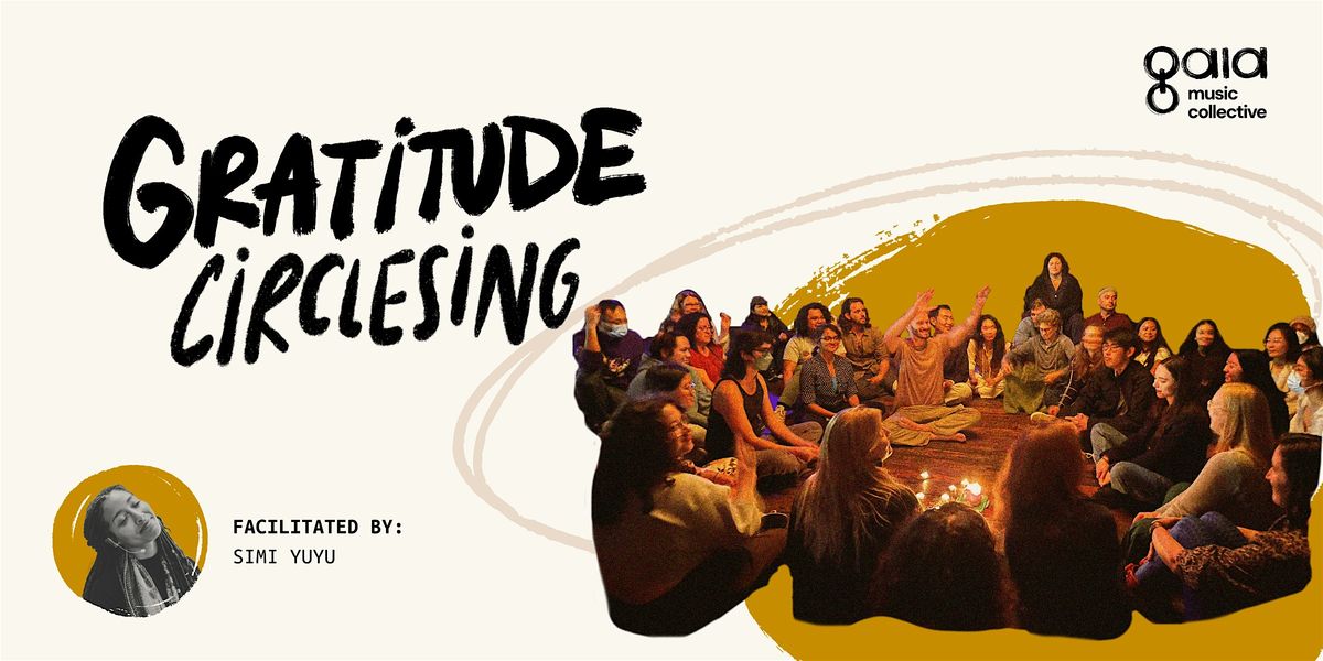 Gratitude CircleSing