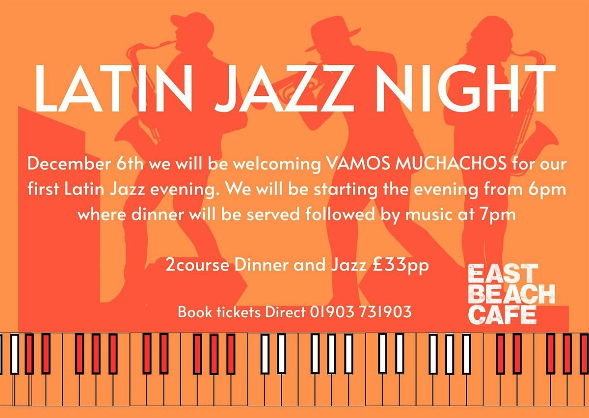 Latin Jazz Night at East Beach Cafe
