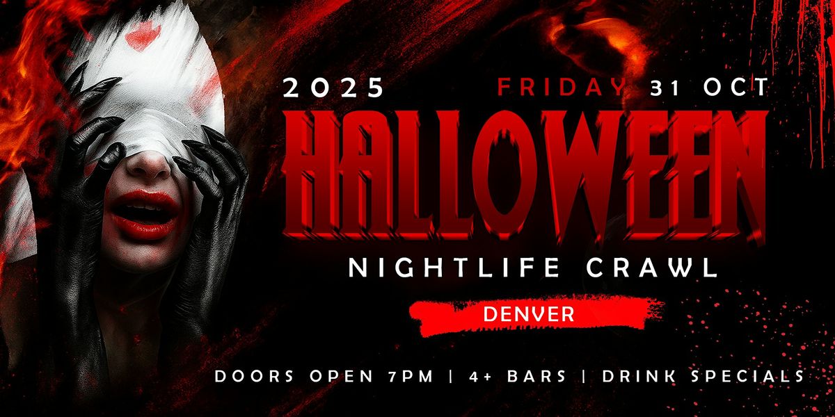 Halloween Nightlife Crawl Denver 2025
