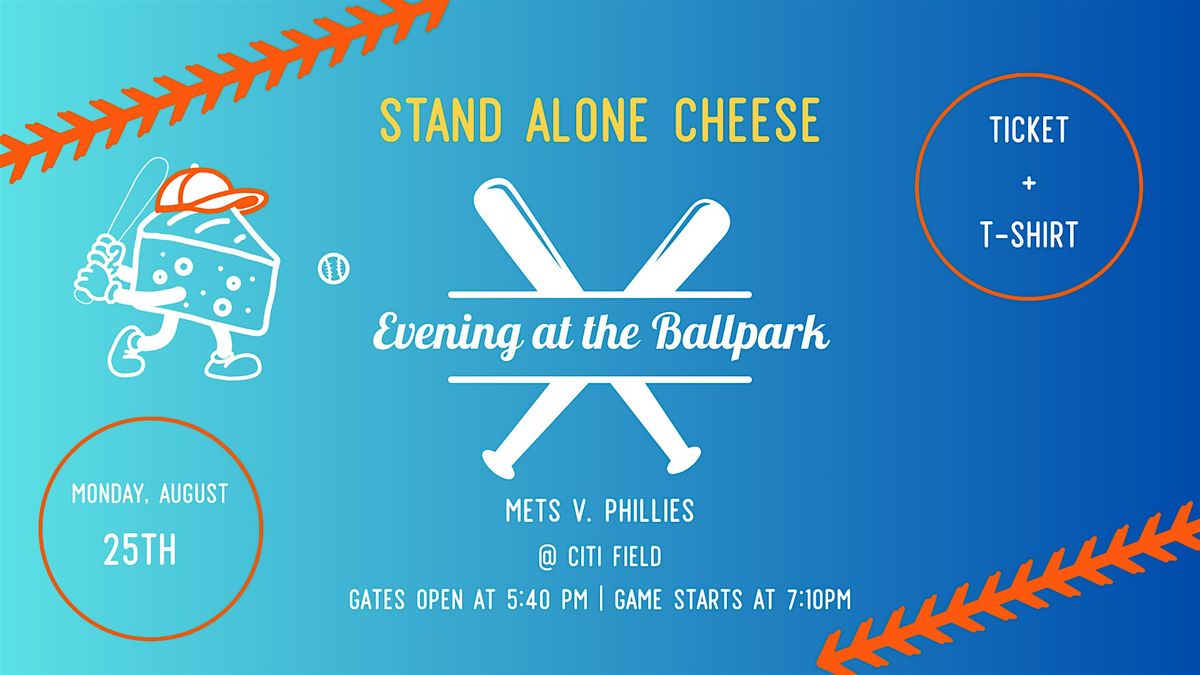 Stand Alone Cheese at Citi Field!