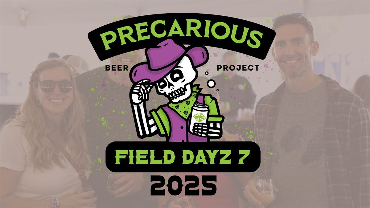 Field Dayz Vol. 7