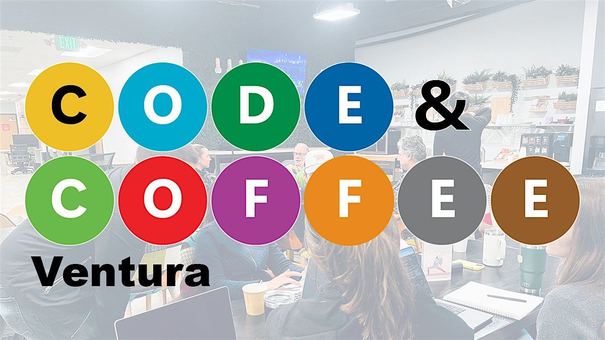 Ventura Code and Coffee - 2025\/06\/07 Topa Topa