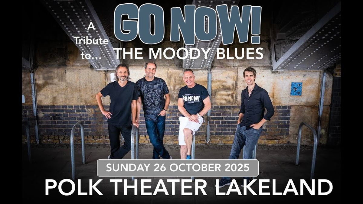 Go Now - Moody Blues Tribute