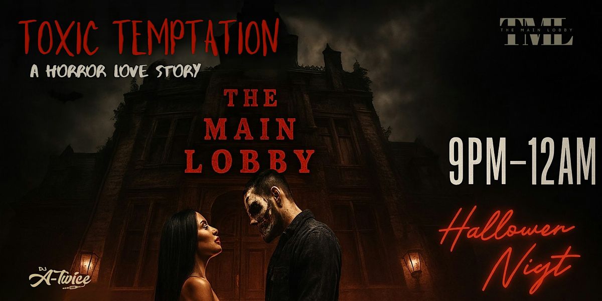 Toxic Temptation: A Horror Love Story