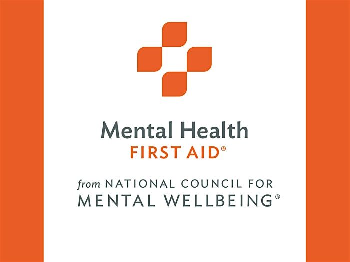 Mental Health First Aid Training (Adult or Youth Option)