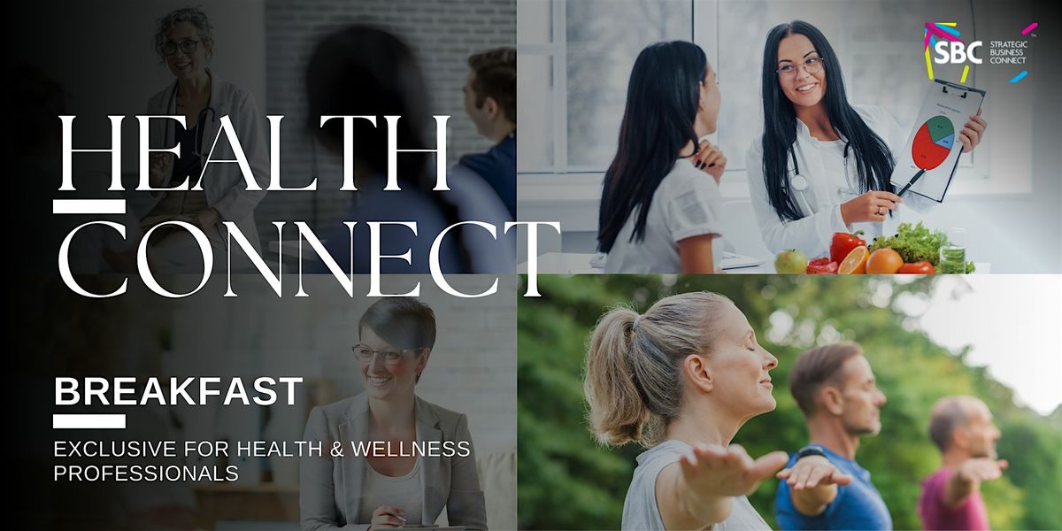 Health, Wellness & Sports Connect | B2B Networking