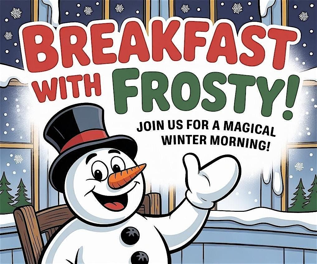 Breakfast with Frosty