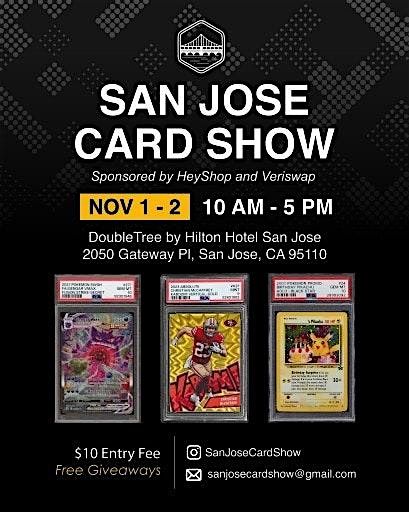 San Jose Card Show - Saturday Nov 1st