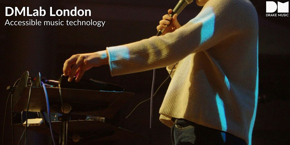 DMLab London: Accessible Practices