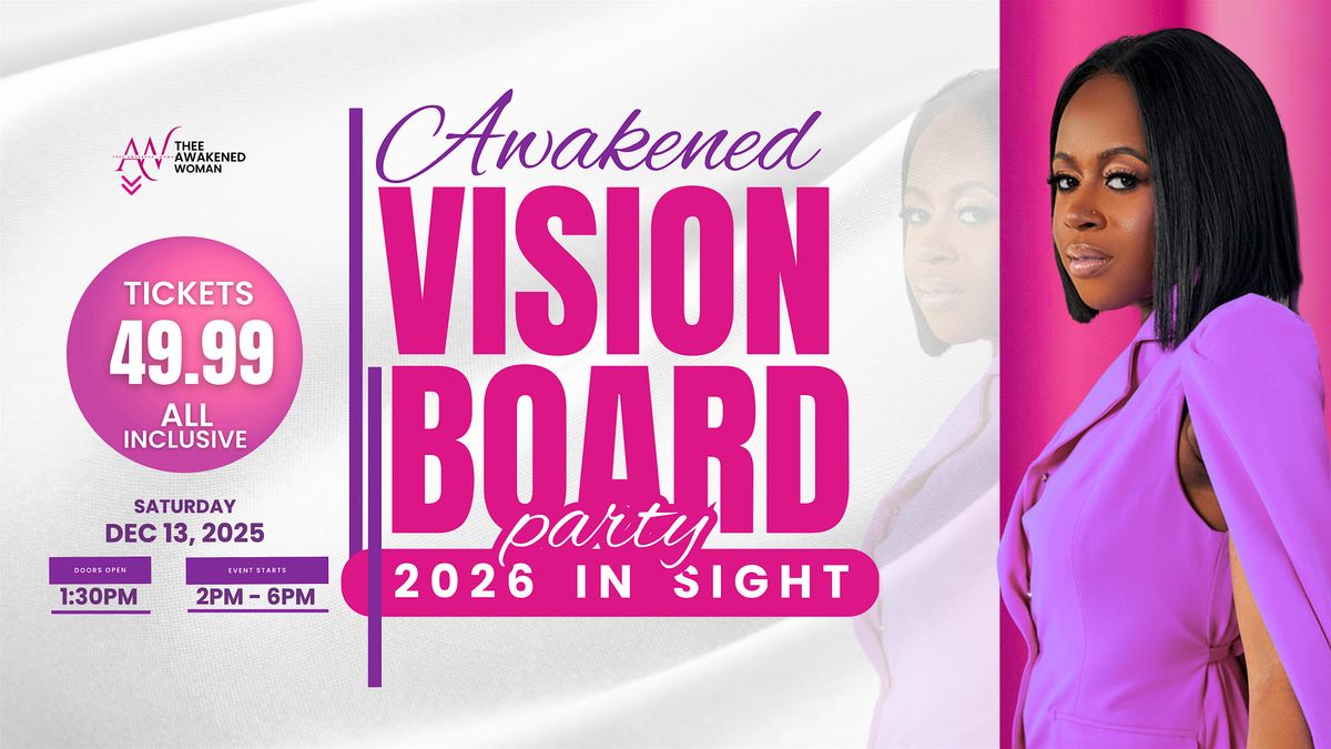 Awakened Vision Board Party: 2026 in Sight