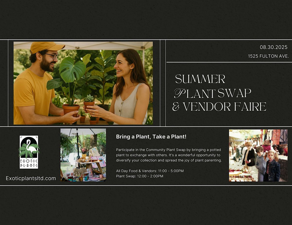 Summer Community Plant Swap & Vendor Village