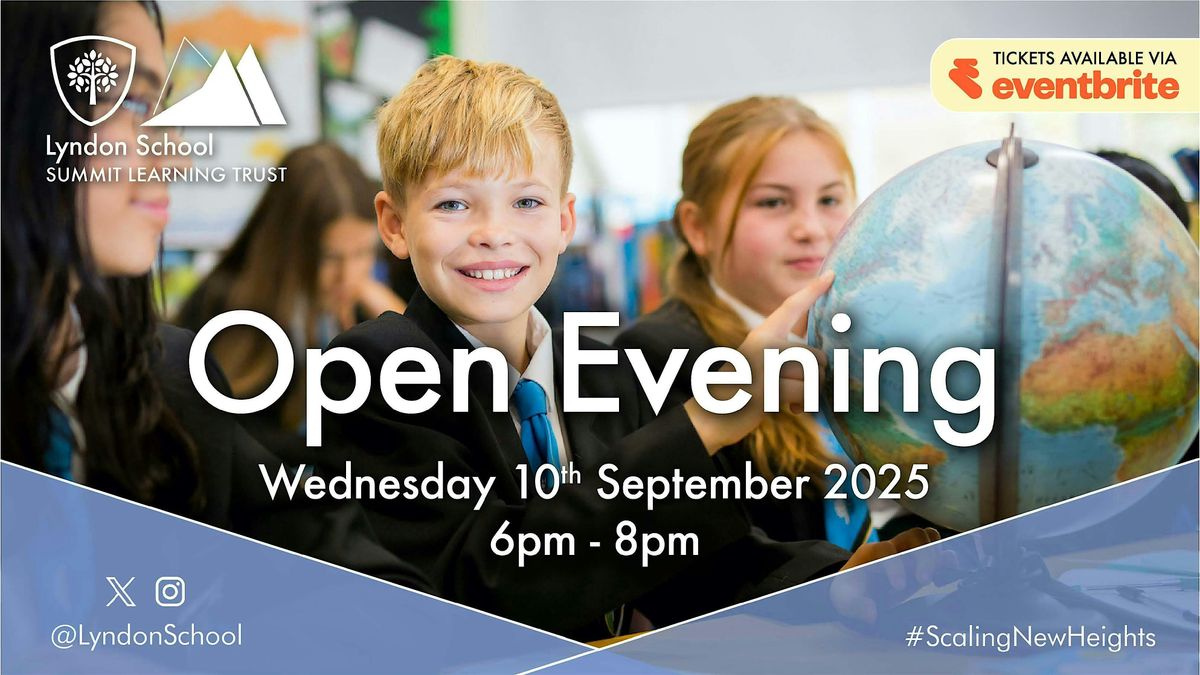 Lyndon School Open Evening 10th September, 2025