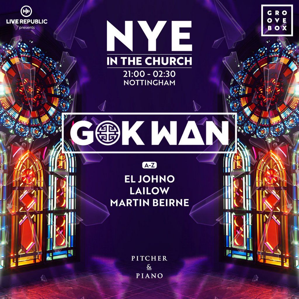 GOK WAN NYE| Live Republic X Groovebox In The Church