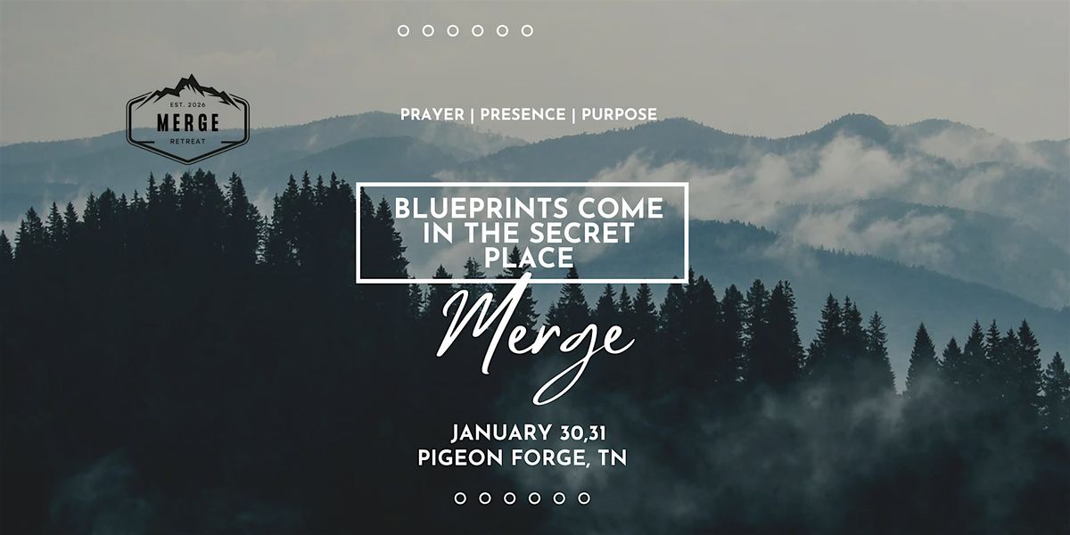 MERGE RETREAT