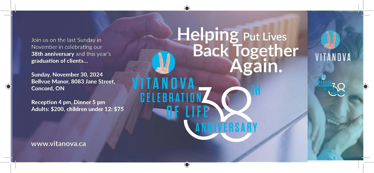 Vitanova Celebration of Life and Gala - 38th Anniversary