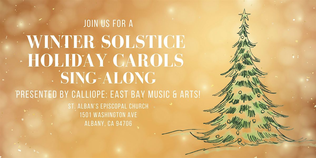 3rd Annual Winter Solstice & Holiday Sing-Along