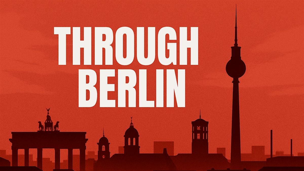 Walking Through Berlin \u2013 Cultural & Free Tours