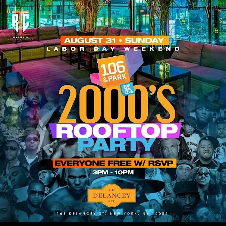 Labor Day Weekend 2000's Rooftop Party @ The Delancey Rooftop