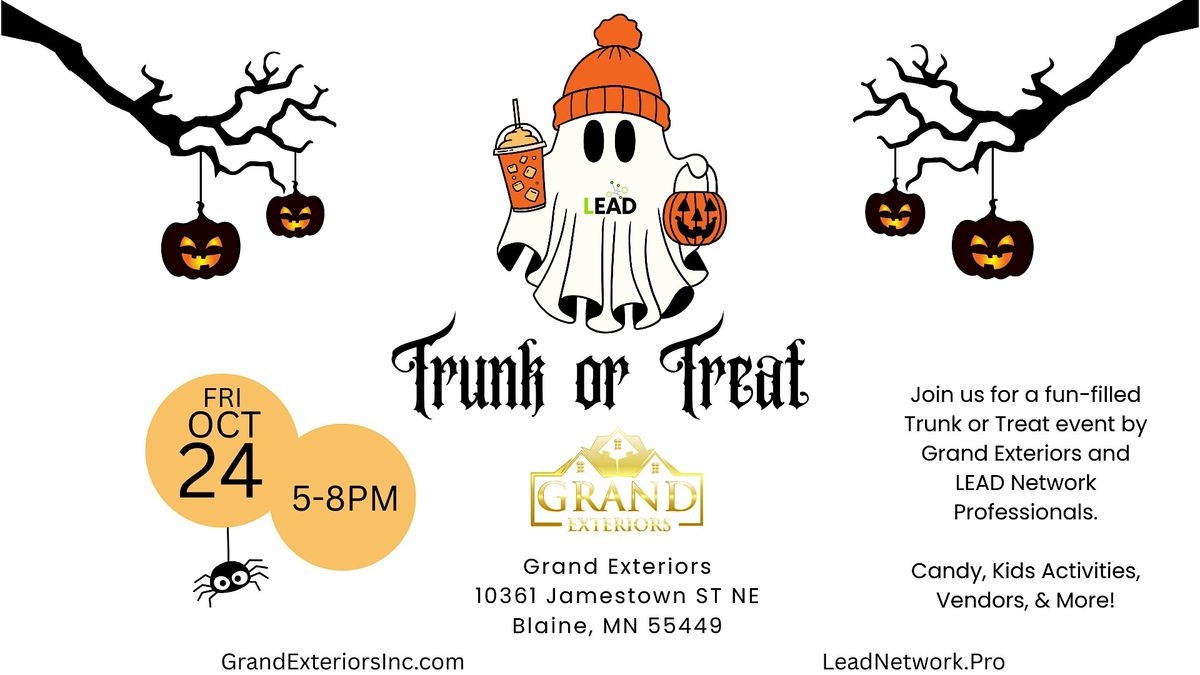 Trunk or Treat Family Bash at Grand Exteriors with LEAD Network Pro!