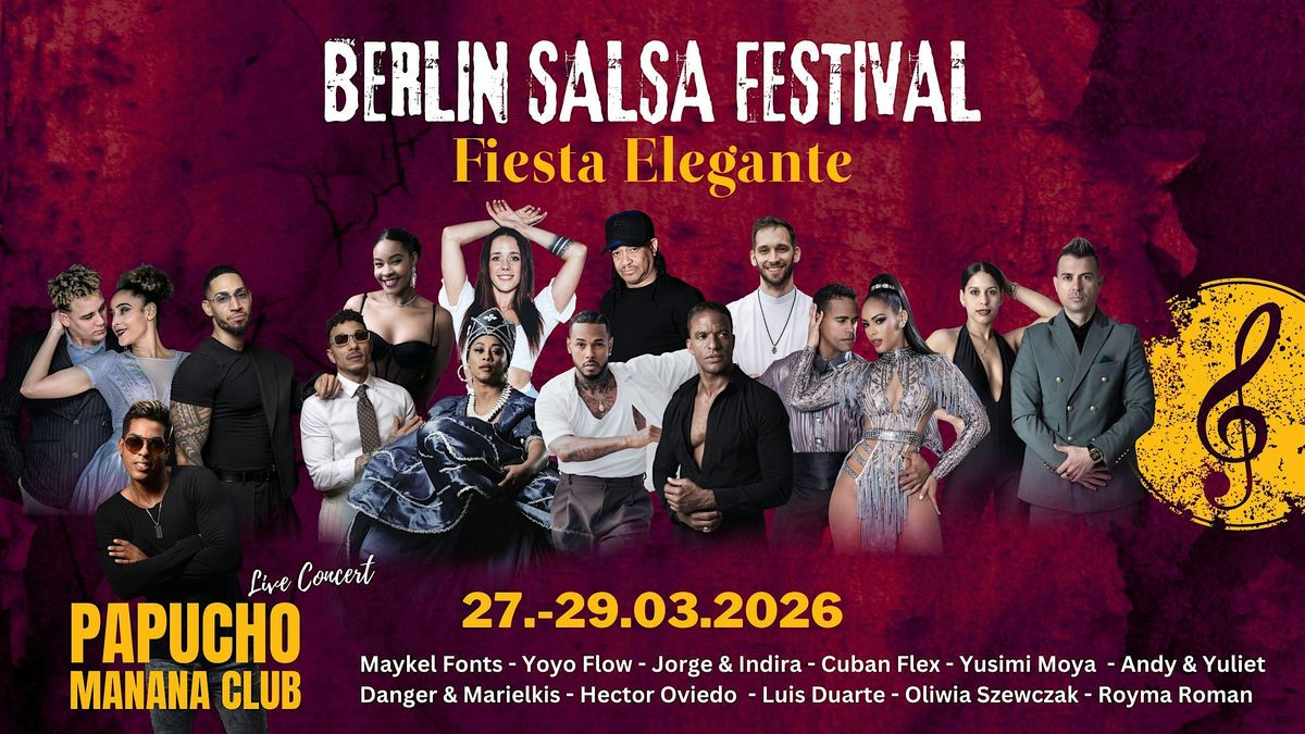 Berlin Salsa Festival "Fiesta Elegante" Papucho Manana Club Concert