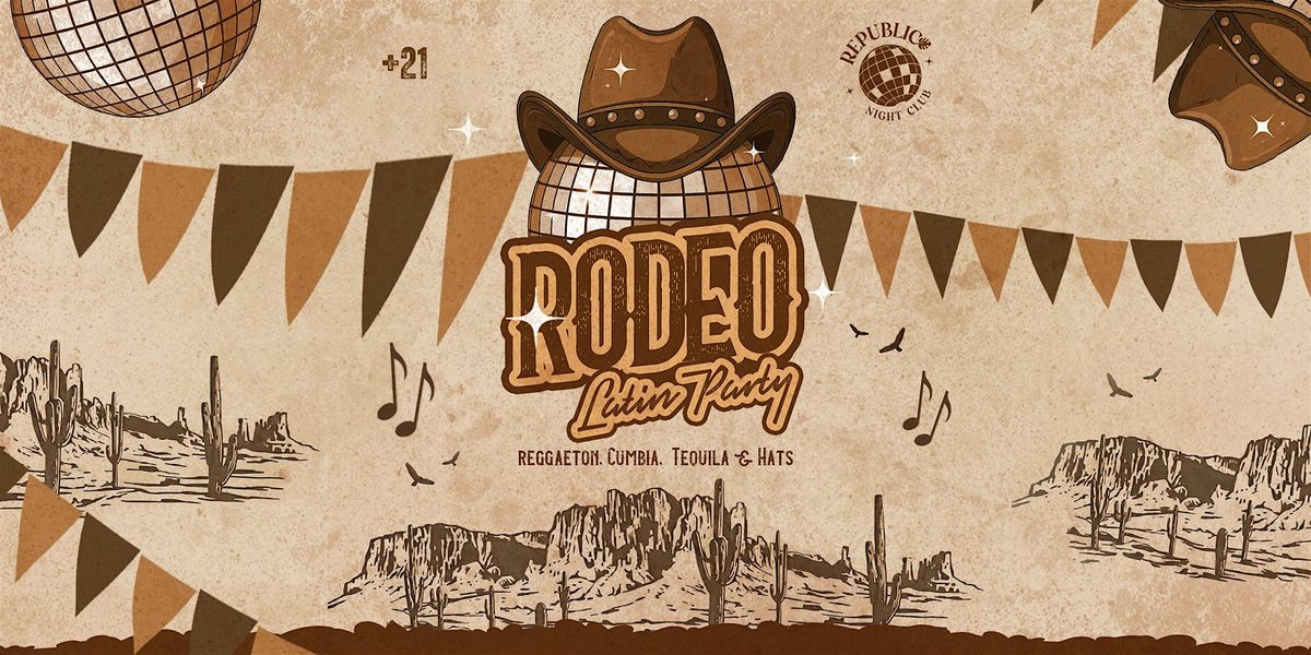 RODEO LATIN PARTY